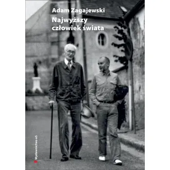 Literární biografie Najwyższy człowiek świata. O Józefie Czapskim - Adam Zagajewski