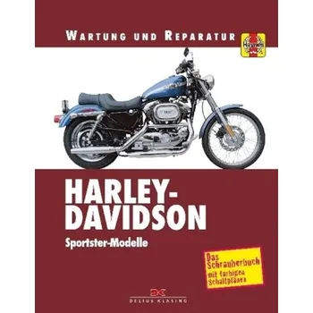 Harley-Davidson Sportster-Modelle - Schauwecker, Tom