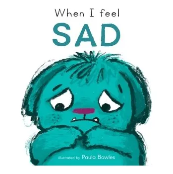 První čtění When I Feel Sad - Child's Play