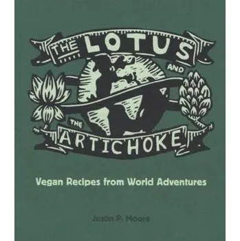 The Lotus and the Artichoke, English edition - Moore, Justin P.