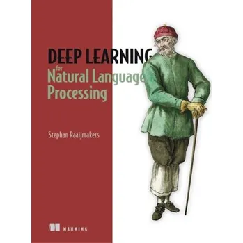 Technika Deep Learning for Natural Language Processing - Raaijmakers, Stephan