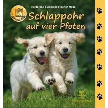 Příroda Schlappohr auf vier Pfoten - Fischer-Nagel, Heiderose [DE] (2023, Firma, Fischer-Nagel, Heiderose)