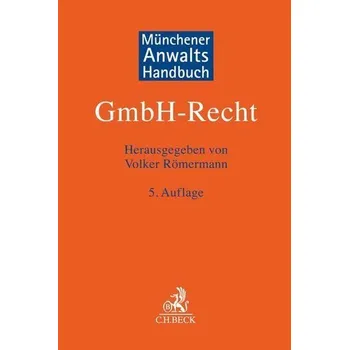 Populárně naučná literatura pro dospělé Münchener Anwaltshandbuch GmbH-Recht - Römermann, Volker