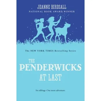 The Penderwicks at Last - Birdsall Jeanne