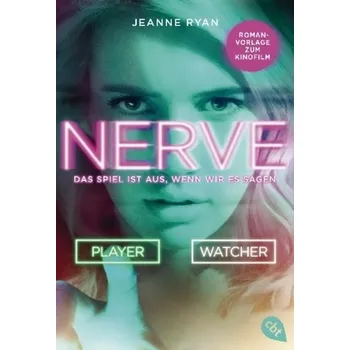 Nerve - Das Spiel ist aus, wenn wir es sagen - Ryan, Jeanne