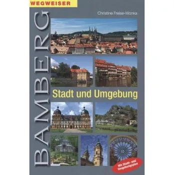 Cestování Bamberg - Freise-Wonka, Christine