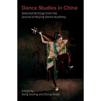 Cestování Dance Studies in China