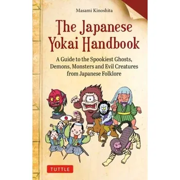 Bystrá hlava The Japanese Yokai Handbook - Kinoshita, Masami