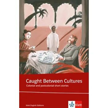 Cizí jazyk Caught between cultures - Butzko, Ellen