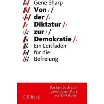 Von der Diktatur zur Demokratie - Sharp, Gene
