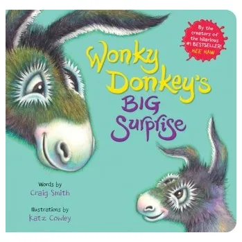 Wonky Donkey's Big Surprise (BB) - Craig Smith