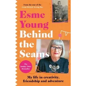 Literární biografie Behind the Seams - Young, Esme [EN] (2023, Taschenbuch, Bonnier Books Ltd)