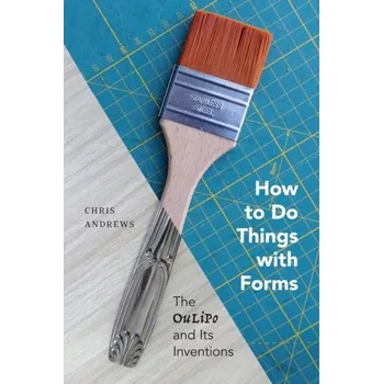 Francouzský jazyk How to Do Things with Forms - Andrews, Chris