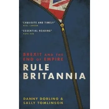 Rule Britannia - Dorling, Danny [EN] (2020, Brožovaná, Biteback Publishing)