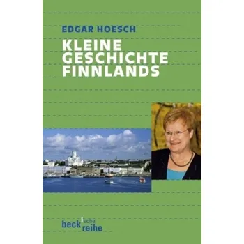 Kleine Geschichte Finnlands - Hösch, Edgar
