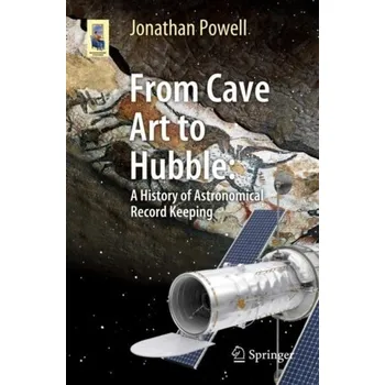 From Cave Art to Hubble - Powell, Jonathan