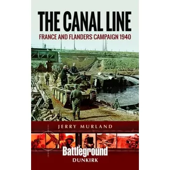 The Canal Line 1940 - Murland, Jerry