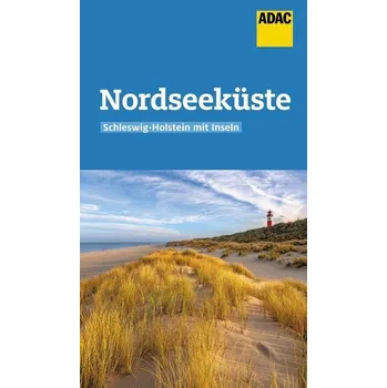 Cestování ADAC Reiseführer Nordseeküste Schleswig-Holstein mit Inseln - Lammert, Andrea [DE] (2020, Brožovaná, ADAC Reiseführer)
