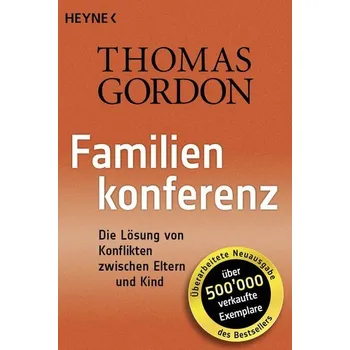 Familienkonferenz - Thomas Gordon [DE] (2022, Brožovaná, Heyne Taschenbuch)
