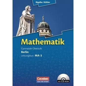 Učebnice Leistungskurs MA-3 - Qualifikationsphase, m. CD-ROM - Bigalke, Anton
