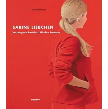 Umění Sabine Liebchen - Mascherrek, Jörg