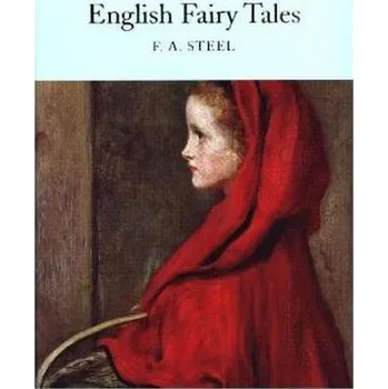 Pohádka English Fairy Tales - Steel, Flora A.