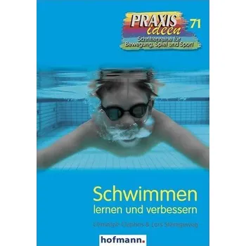 Schwimmen lernen und verbessern - Clephas, Christoph