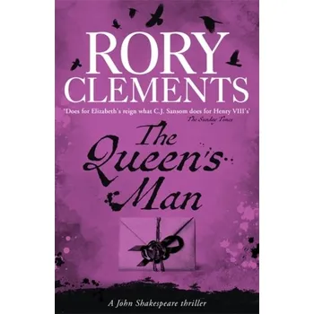 The Queen's Man - Rory Clements