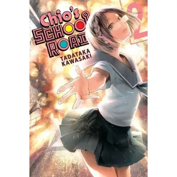 Chio's School Road, Vol. 2 - Kawasaki, Tadataka