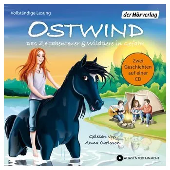 Ostwind. Das Zeltabenteuer & Wildtiere in Gefahr - Thilo