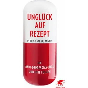 Unglück auf Rezept - Ansari, Peter