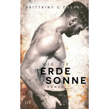 Wie die Erde um die Sonne - Cherry, Brittainy C.