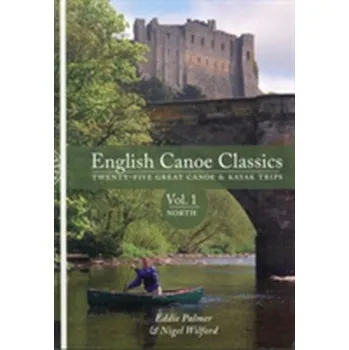 English Canoe Classics - Palmer, Eddie; Wilford, Nigel