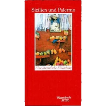 Literární cestopis Sizilien und Palermo - Bürgi, Katharina