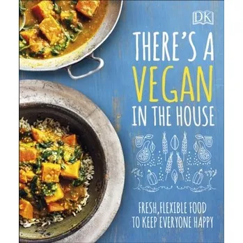 There's a Vegan in the House - DK