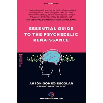 Kniha Essential guide to the Psychedelic Renaissance - Gomez-Escolar, Sir Anton