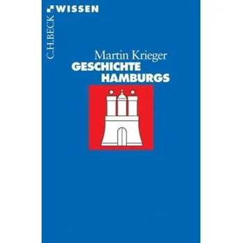 Geschichte Hamburgs - Krieger, Martin