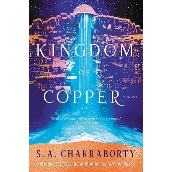 The Kingdom of Copper - Chakraborty, Ayon