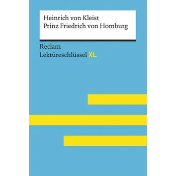 Německý jazyk Heinrich von Kleist: Prinz Friedrich von Homburg - Hellberg, Wolf Dieter