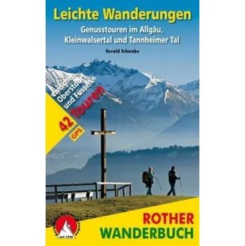 Rother Wanderbuch Leichte Wanderungen - Schwabe, Gerald