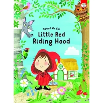 Round We Go! Little Red Riding Hood - Golding, Elizabeth