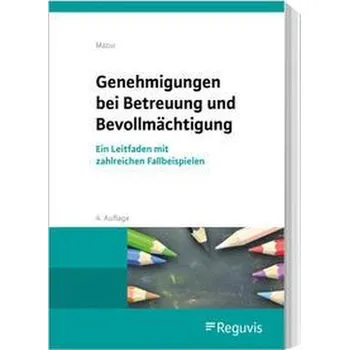 Genehmigungen bei Betreuung und Bevollmächtigung - Szymon Mazur