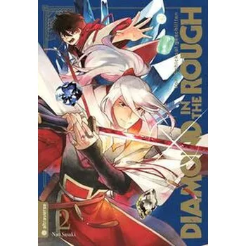 Komiks pro dospělé Diamond in the Rough 02 - Sasaki, Nao