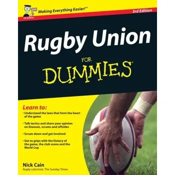 Rugby Union For Dummies - Cain, Nick; Growden, Greg