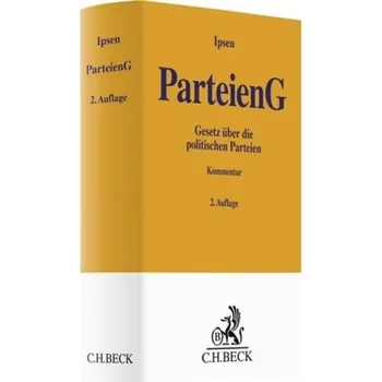 Parteiengesetz (PartG), Kommentar - Ipsen, Jörn