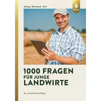 Příroda 1000 Fragen für junge Landwirte - Alsing, Ingrid