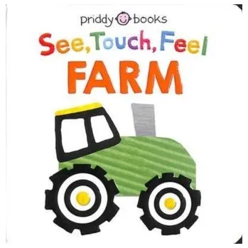 První čtění See Touch Feel Farm - Roger Priddy