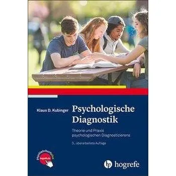 Psychologische Diagnostik - Kubinger, Klaus D. [DE] (2019, Vázaná, Hogrefe Verlag GmbH + Co.)