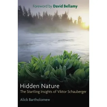 Hidden Nature - Bartholomew, Alick