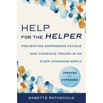 Kniha Help for the Helper - Rothschild, Babette